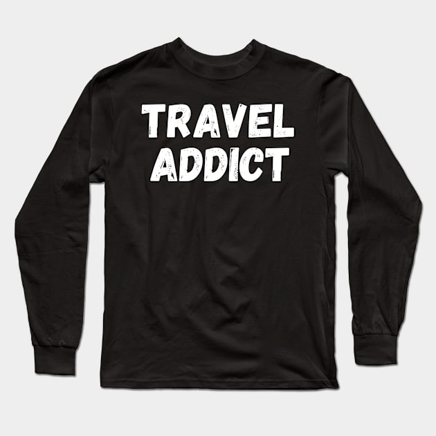 travel addict Long Sleeve T-Shirt by WingsLab